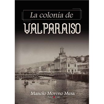 La colonia de valparaiso