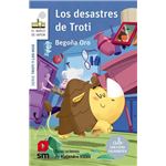 Los desastres de troti