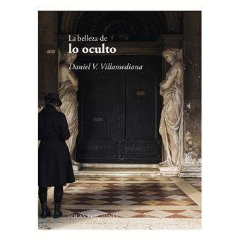 La belleza de lo oculto