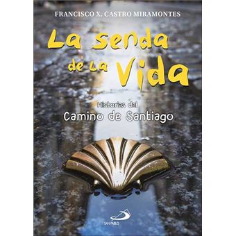 La Senda De La Vida - 1