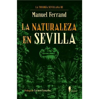 La Naturaleza En Sevilla