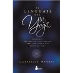El lenguaje del yin yoga