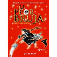Peor bruja 3: La peor bruja y el peor hechizo
