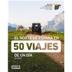 El norte de España en 50 viajes de un día