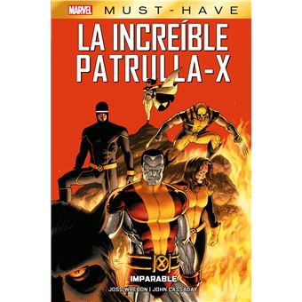 Marvel Must Have La Increíble Patrulla-X 2. Imparable