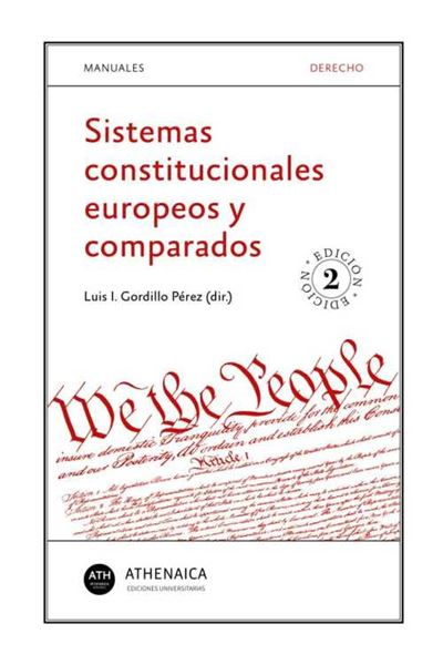 Athenaica Ediciones Claro Sistemas Constitucionales Europeos Y Comparados