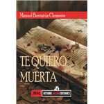 Te Quiero Muerta