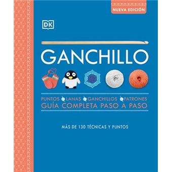 Gran libro de punto, ganchillo y amigurumi (Spanish Edition