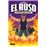 El Ruso 1. El Ruso y el poder del ¡Davai!