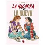 La Macarra Y La Nueva 3