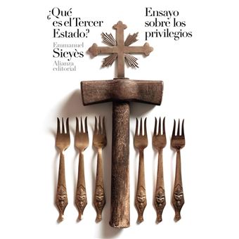 ¿Qué es el Tercer Estado? / Ensayo sobre los privilegios
