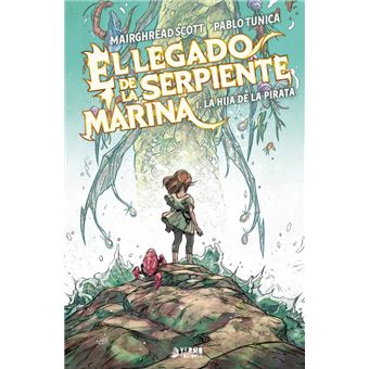 El Legado De La Serpiente Marina 1 La Hija Del Pirata