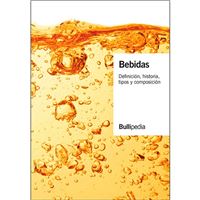 Bebidas - Definición, historia, tipos y composición - Vol. I