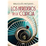 Los herederos de la codicia
