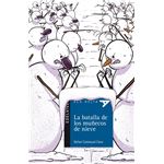 La batalla de los muñecos de nieve-