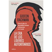 La era de los líderes autoritarios