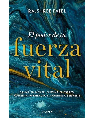 Libro El Poder de tu fuerza rajshree patel español tapa blanda con solapas vitalel epub