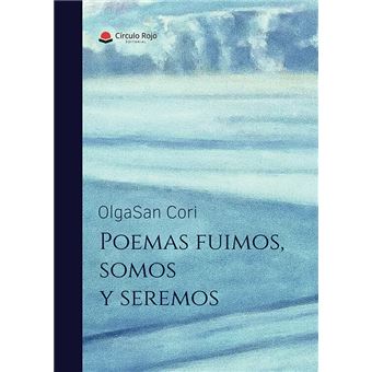 Poemas fuimos somos y seremos - 1
