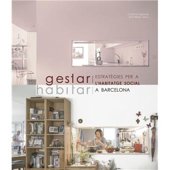 Gestar Habitar Estrategies Per L'ha
