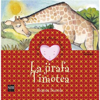 La jirafa Timotea