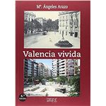 La valencia vivida
