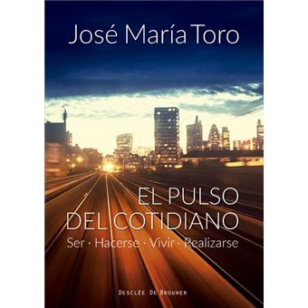 El pulso del cotidiano