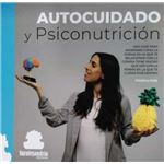 Autocuidado Y Psiconutricion