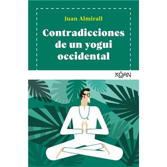 Contradicciones de un yogui occidental