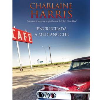 Encrucijada a medianoche (Midnight Texas 1)