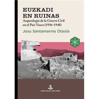 Euzkadi En Ruinas