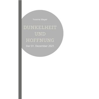 Dunkelheit und Hoffnung - 1