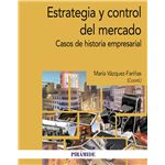 Estrategia y control del mercado
