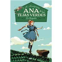 Ana de las Tejas Verdes: La llegada