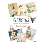 Gracias. Historia De Un Vecindario
