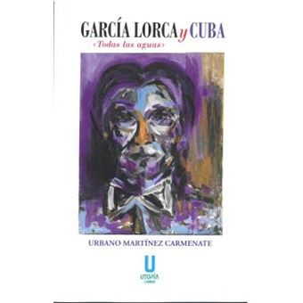 Garcia Lorca Y Cuba