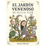 El jardín venenoso de Millie Flor
