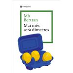 Mai més serà dimecres