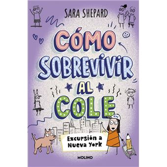 Cómo sobrevivir al cole 4 - Excursión a Nueva York