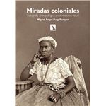 Miradas Coloniales
