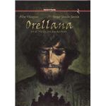 Orellana en el río de las amazonas