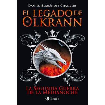 El legado de Olkrann 4: La Segunda Guerra de la Medianoche