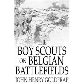 The Boy Scouts on Belgian Battlefields - 1