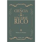 La Ciencia De Hacerse Rico