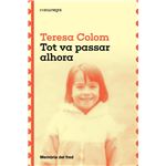 Tot va passar alhora