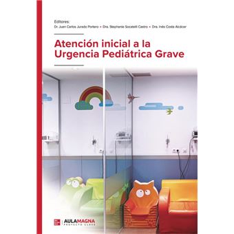 Atención inicial a la urgencia pediátrica grave