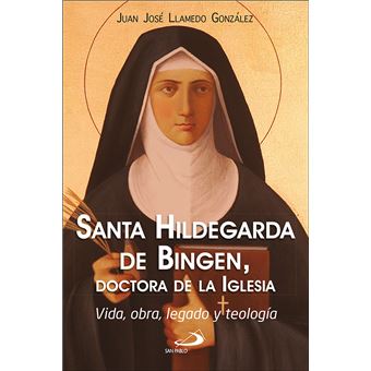 Santa Hildegarda de Bingen, doctora de la Iglesia - 1