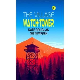 The Village Watch-Tower - 1
