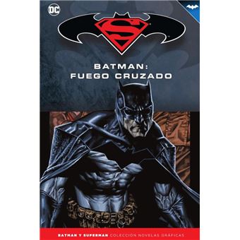 Batman - Fuego Cruzado