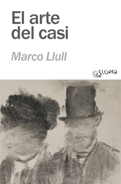 Sloper, S.l El Arte Del Casi