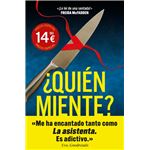 ¿Quién miente?